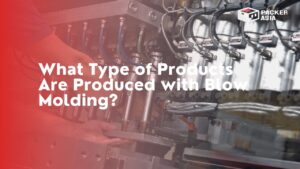 What Type of Products Are Produced with Blow Molding-feature